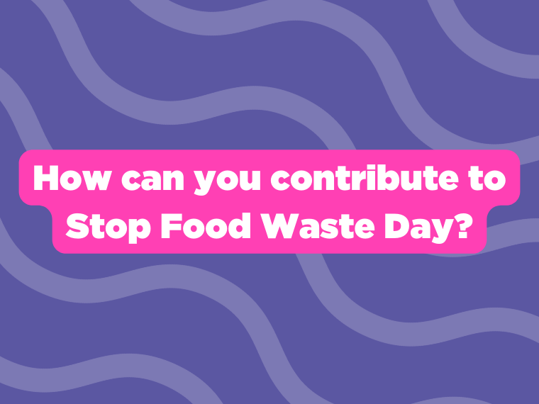 How can you contribute to Stop Food Waste Day?