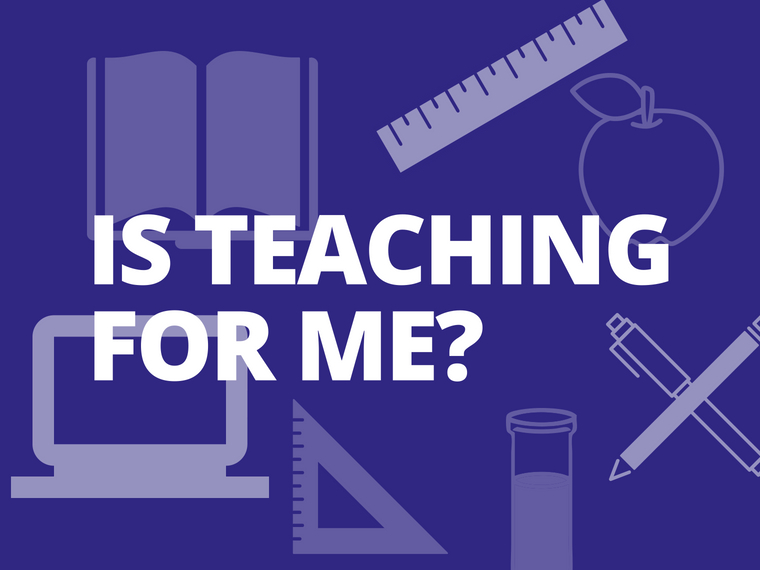 Is teaching for me?