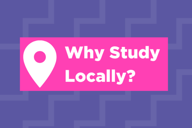 Why Study Locally